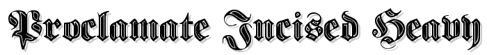 Proclamate Incised Heavy font